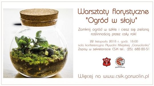 Warsztaty florystyczne ?Ogród w słoju?