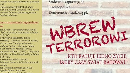 „Wbrew terrorowi”. W Dęblinie odbędzie się konferencja o Polakach ratujących Żydów