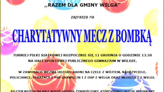 Wilga: Zagrają charytatywnie