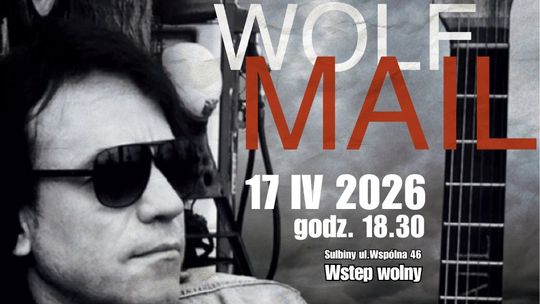 Wolf Mail Band zagra w Sulbinach Wolf Mail Band zagra w Sulbinach