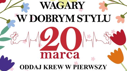 Wyjątkowa akcja krwiodawstwa z okazji Dnia Wiosny