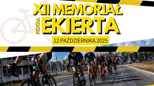 XII Memoriał im. Piotra Ekierta – Święto kolarstwa w Uninie