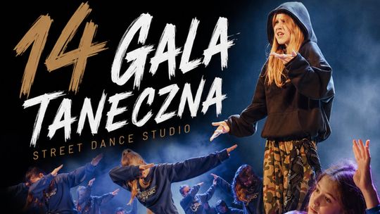 XIV Gala Taneczna Street Dance Studio już 20 czerwca