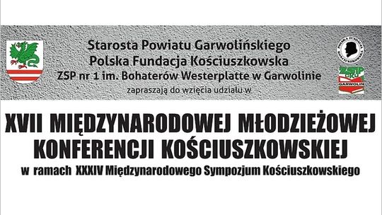 XVII Międzynarodowa Młodzieżowa Konferencja Kościuszkowska 