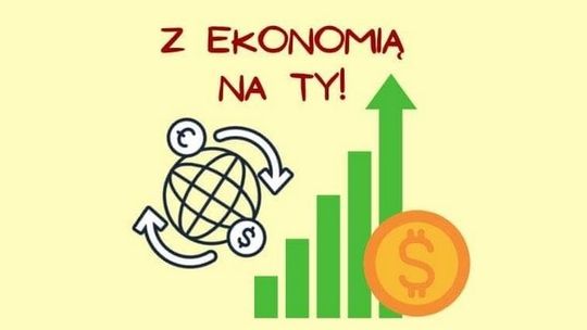 ,,Z Ekonomią na TY!?? ? uczniowie uczniom podczas zdalnego nauczania