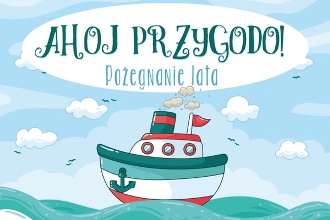 Ahoj przygodo! Garwolin żegna lato