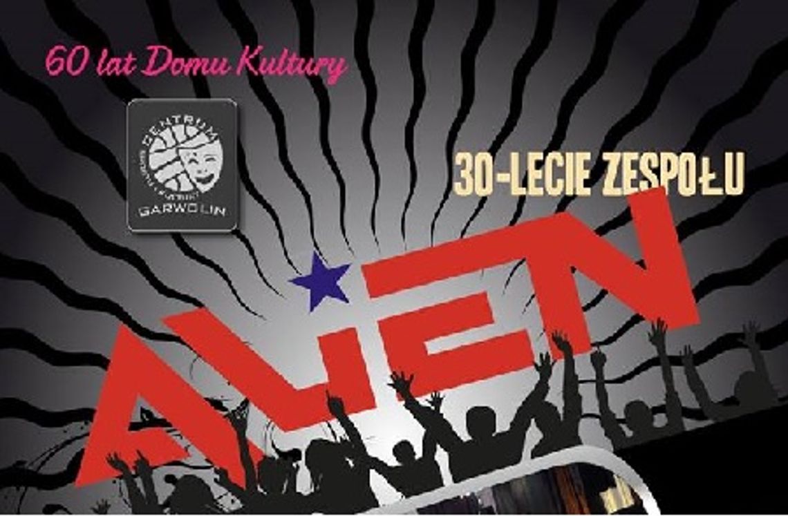 Alien ma 30 lat - koncert już jutro