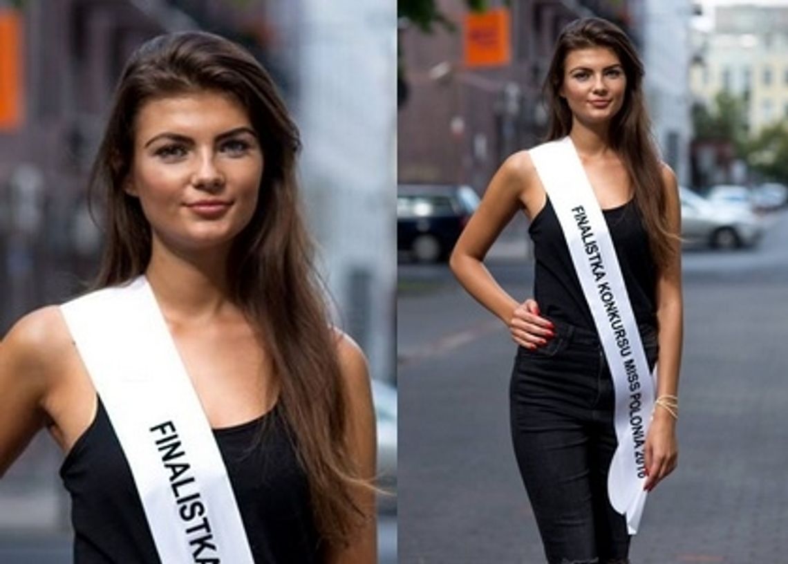 Angelika Staros finalistką Miss Polonia 2016