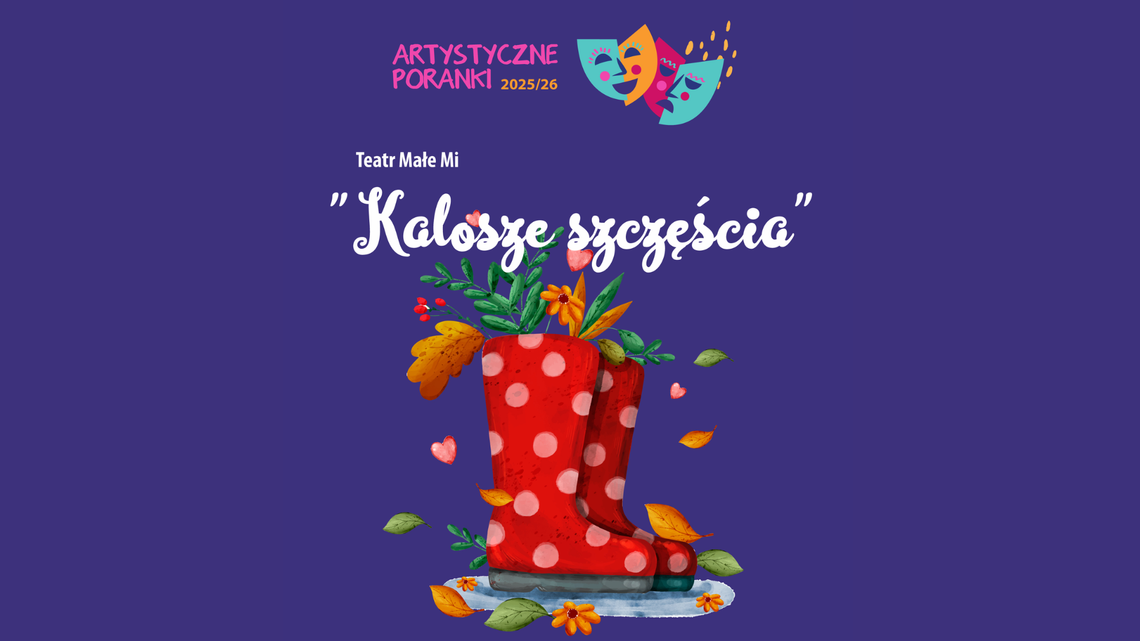 Artystyczne Poranki w poszukiwaniu szczęścia