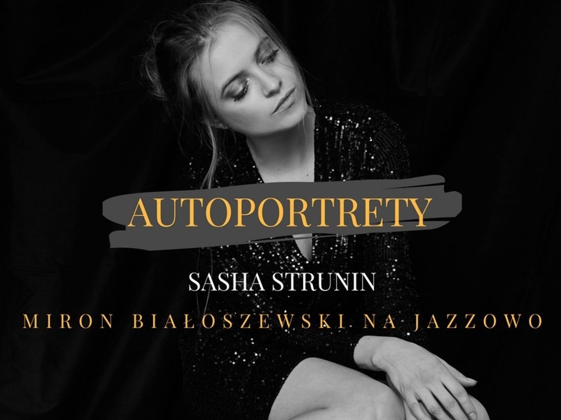 „Autoportrety“ - Miron Białoszewski na jazzowo