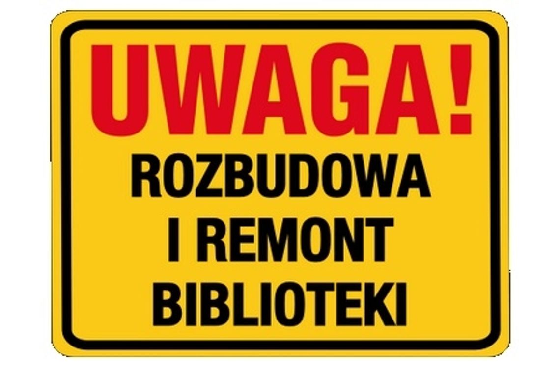 Biblioteka nieczynna do odwołania