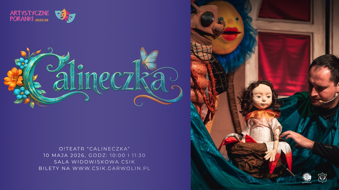 Calineczka na Artystycznych Porankach w Garwolinie