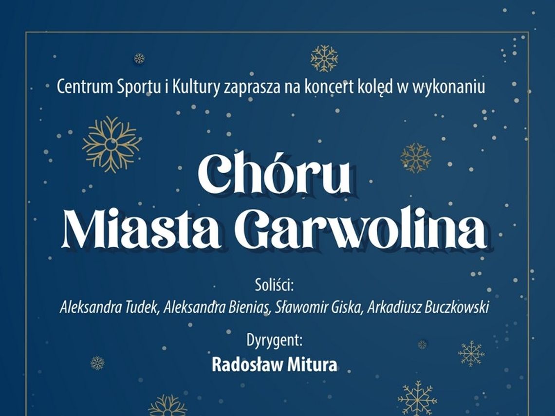 Chór Miasta Garwolina powraca kolędowo