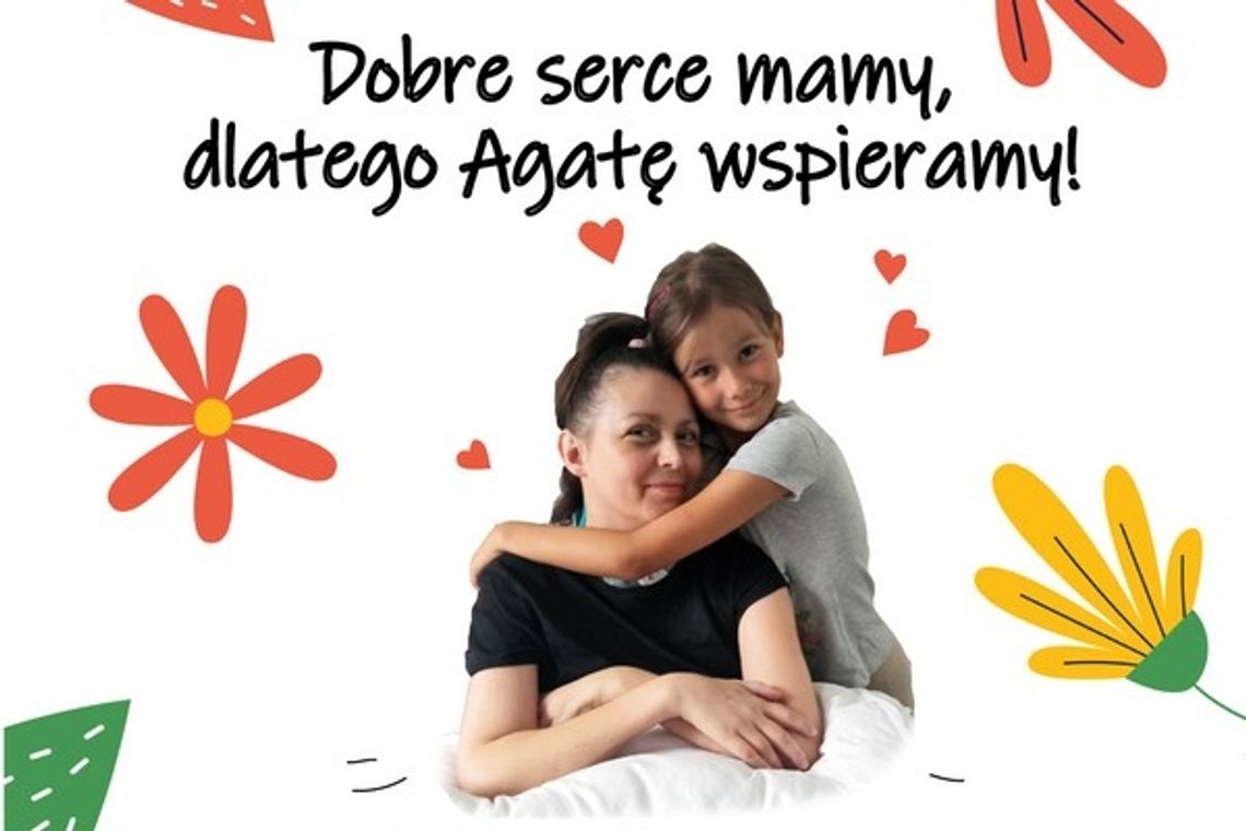 Dobre serce mamy, dlatego Agatę wspieramy! Festyn charytatywny