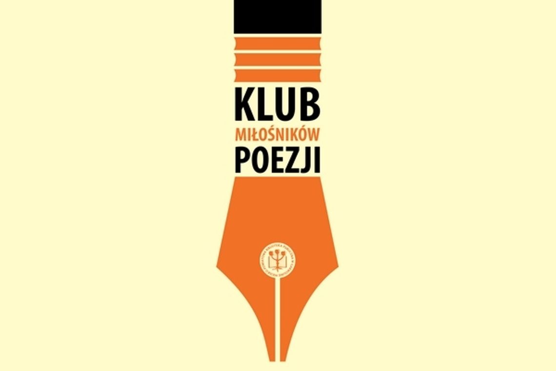 Dołącz do Klubu Miłośników Poezji