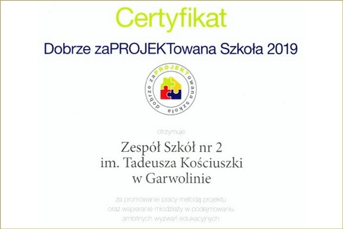 Dwójka dobrze zaPROJEKTowaną Szkołą 2019