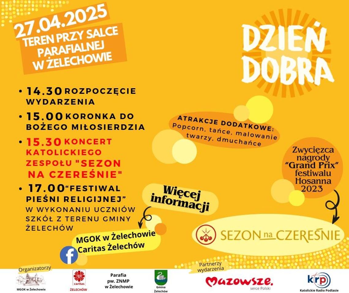 Dzień Dobra w Żelechowie Dzień Dobra w Żelechowie