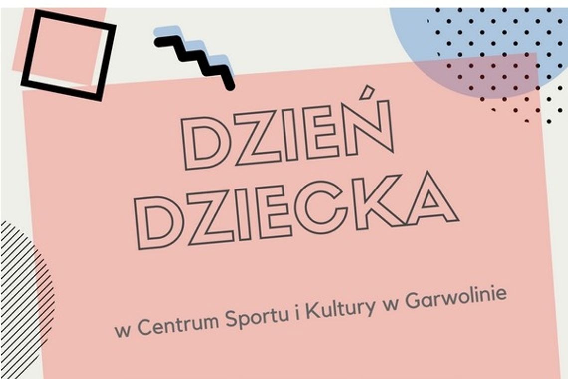 Dzień Dziecka z CSiK