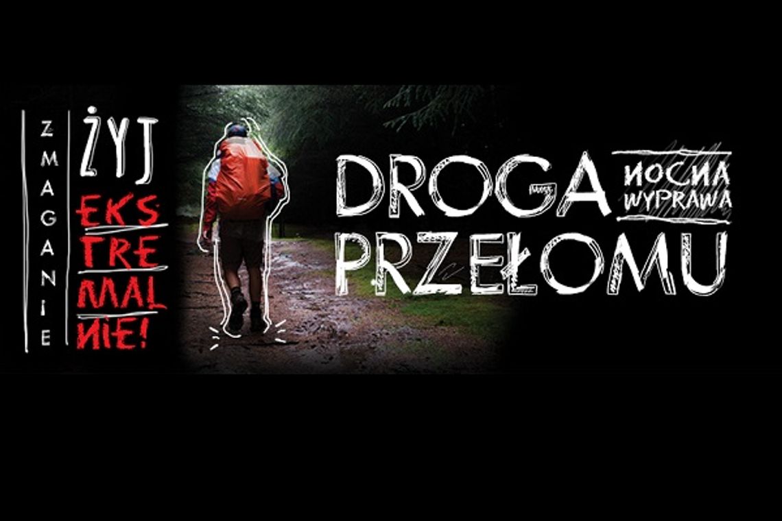 Ekstremalna Droga Krzyżowa ? zapisy ostatniej szansy