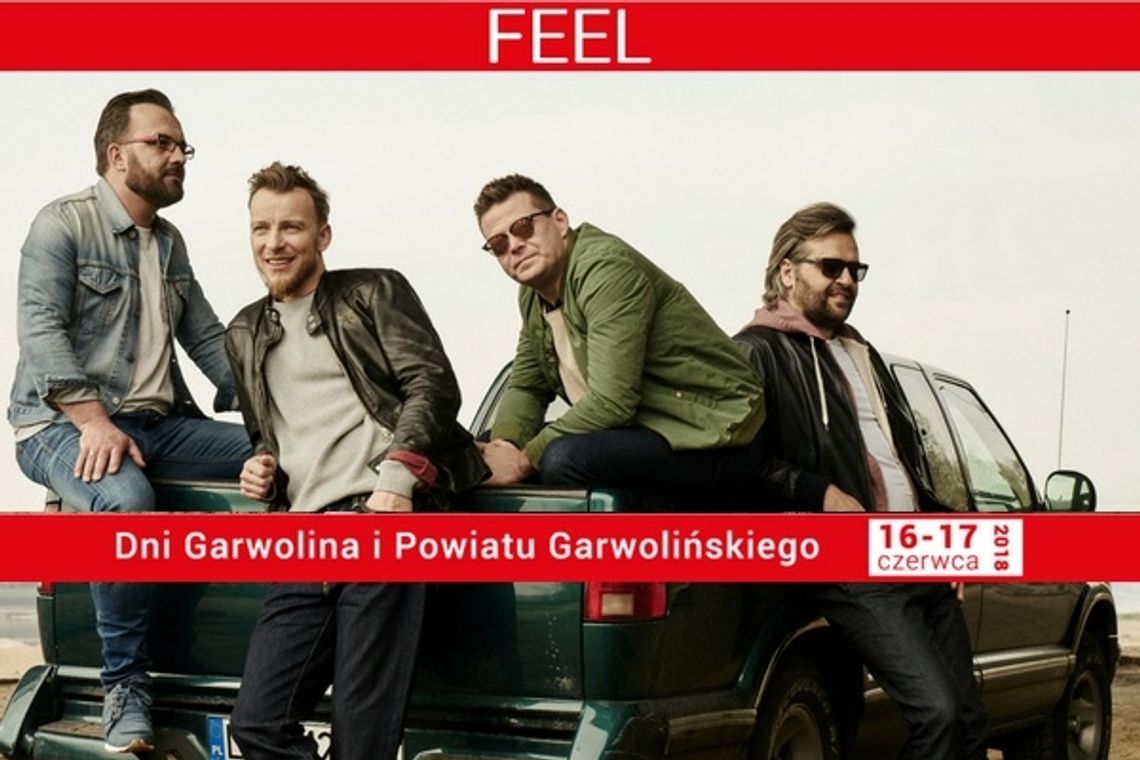 Feel gwiazdą Dni Garwolina i Powiatu Garwolińskiego