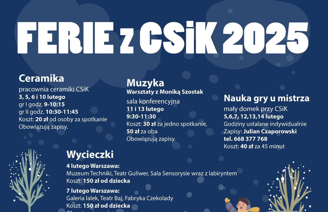 Ferie z CSiK - nuda wykluczona, kierunek określony