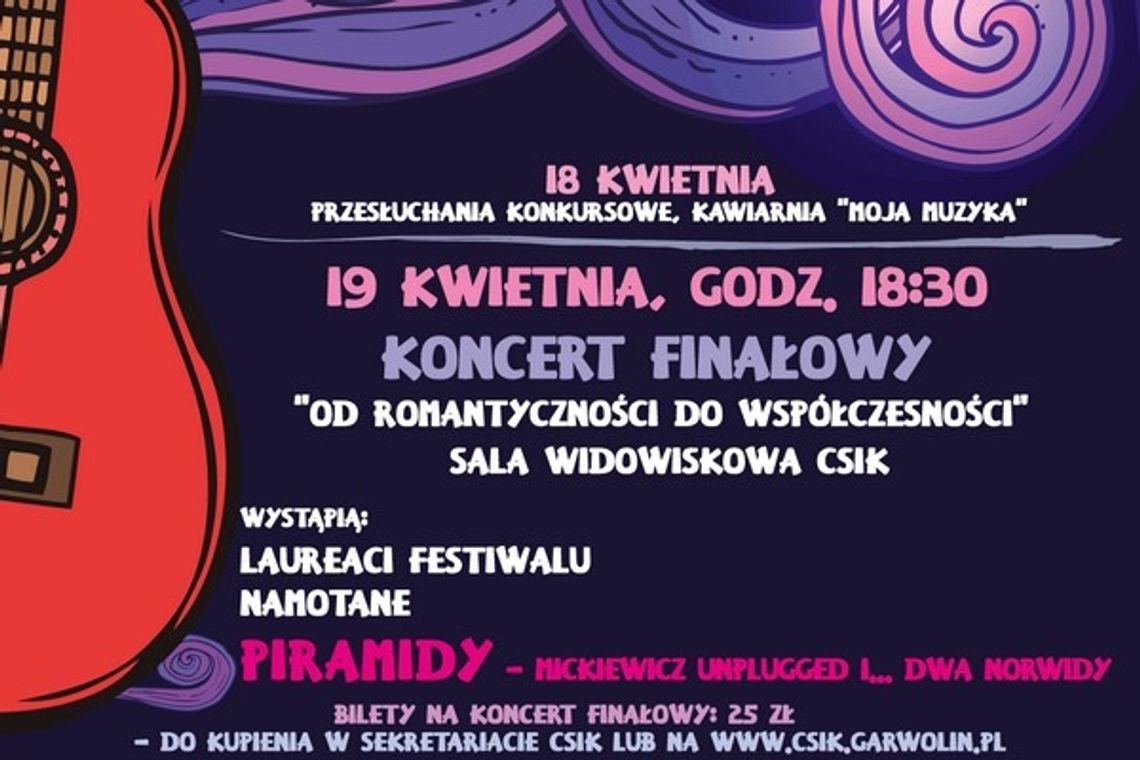 Festiwal ?A źródło wciąż bije?. Gośćmi będą: Namotane i Piramidy