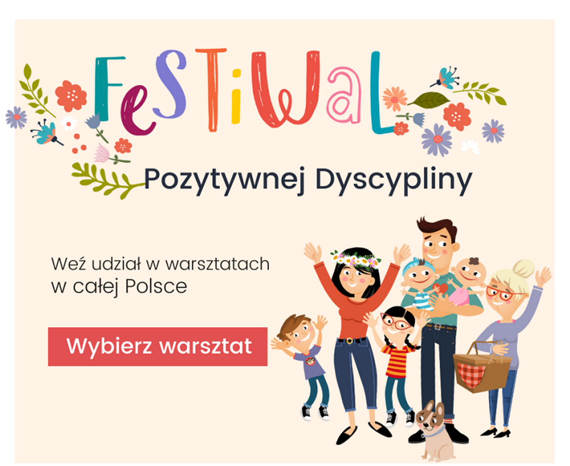 Festiwal Pozytywnej Dyscypliny – warsztat także w Garwolinie