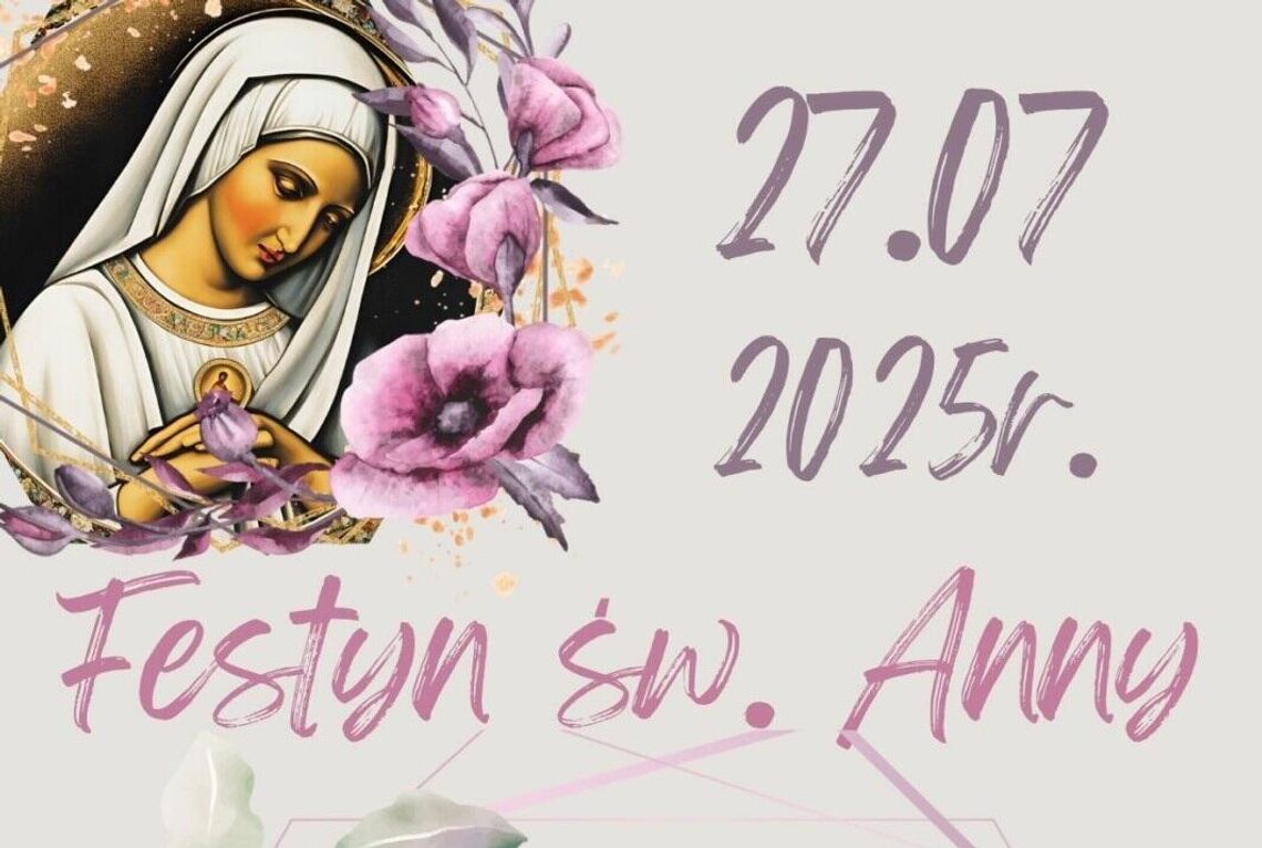 Festyn św. Anny już w niedzielę!