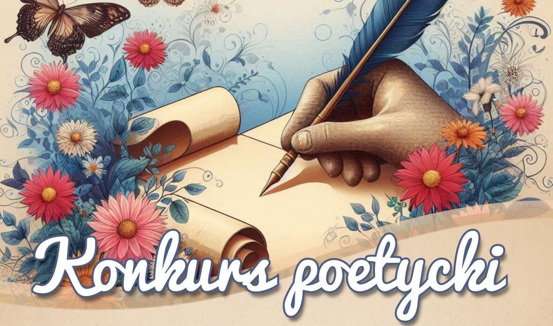 Garwolin pisze wiersze – konkurs poetycki z okazji Światowego Dnia Poezji Garwolin pisze wiersze – konkurs poetycki z okazji Światowego Dnia Poezji