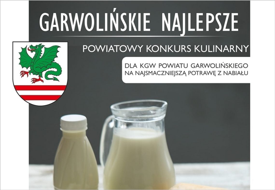 „Garwolińskie najlepsze” – konkurs kulinarny dla KGW