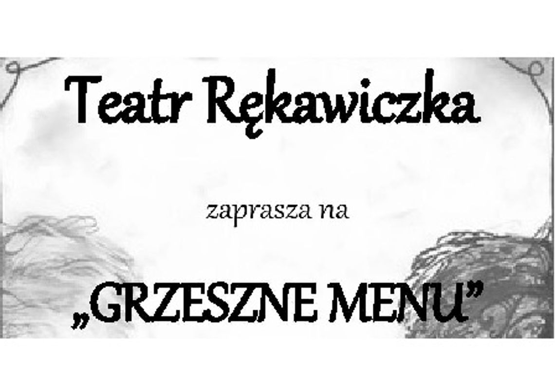 Grzeszne menu na 60 lat Kina Wilga