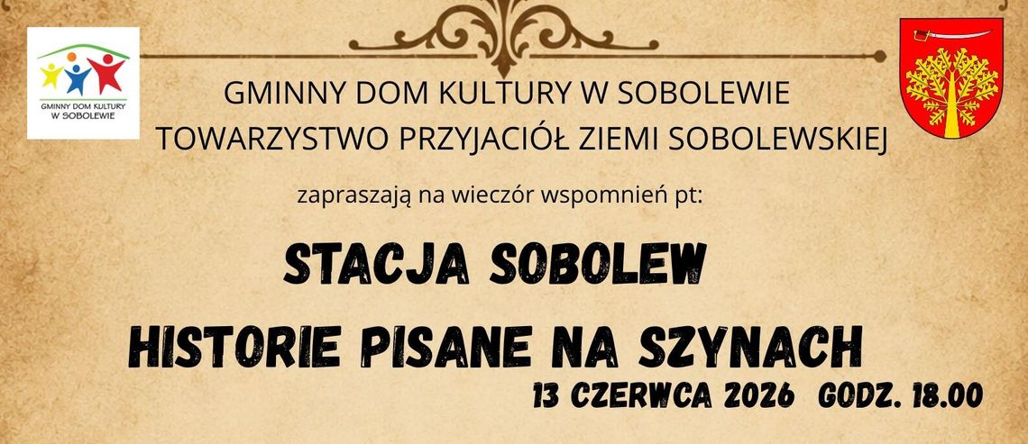 Historia Nadwiślańskiej Drogi Żelaznej ożyje w Sobolewie Historia Nadwiślańskiej Drogi Żelaznej ożyje w Sobolewie