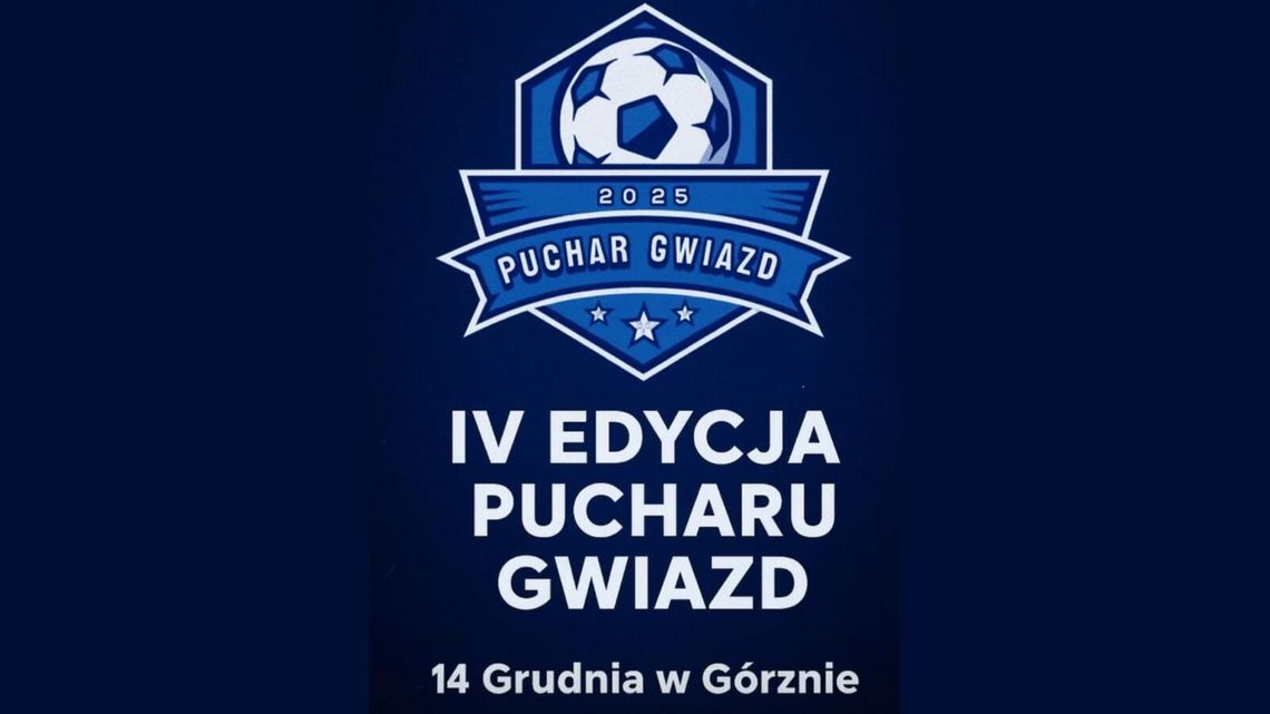 Już 14 grudnia Puchar Gwiazd w Górznie. Zgłoś swoją drużynę!