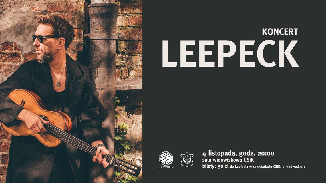 Leepeck wystąpi w Garwolinie. Muzyczna podróż w świat folku, bluesa i americany Leepeck wystąpi w Garwolinie. Muzyczna podróż w świat folku, bluesa i americany