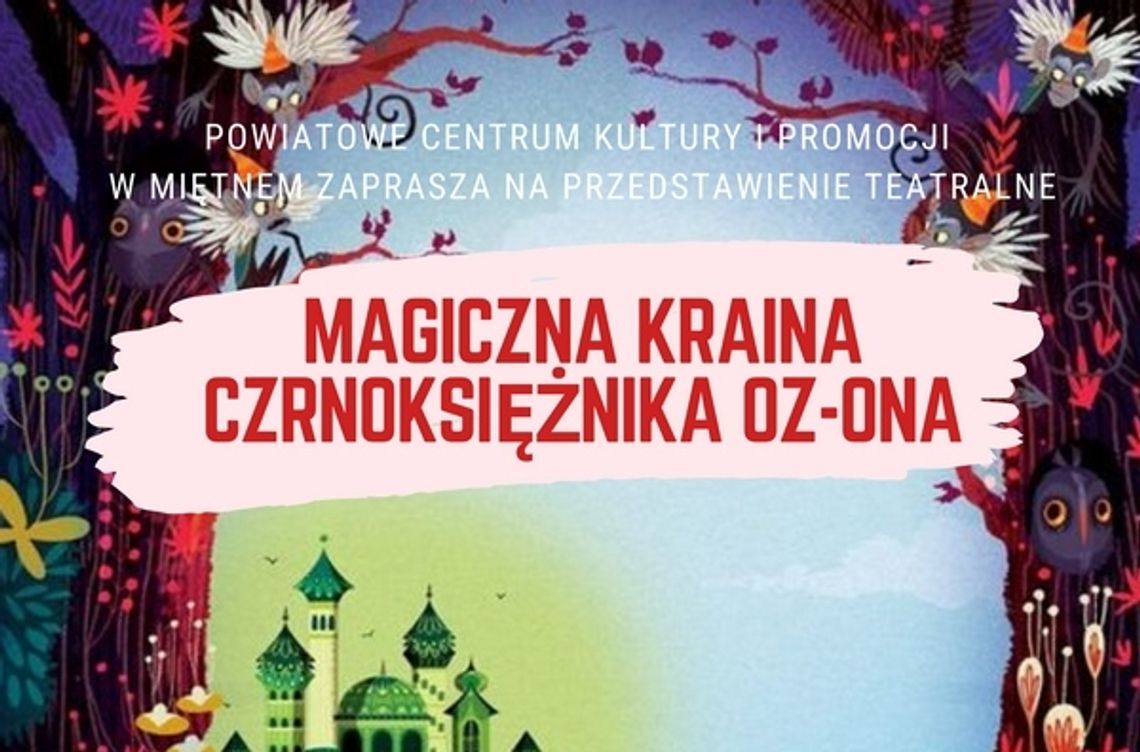 Magiczna Kraina Czarnoksiężnika OZ-ona