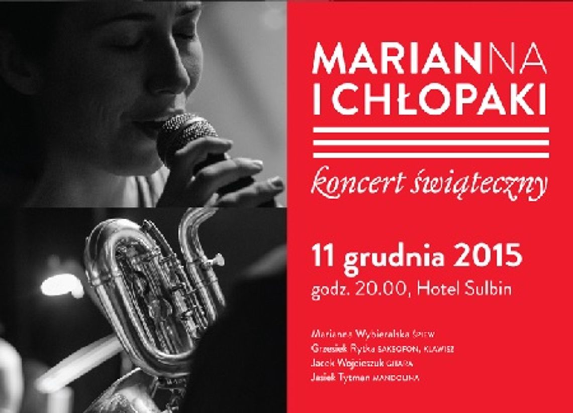 Marianna i Chłopaki ? koncert świąteczny