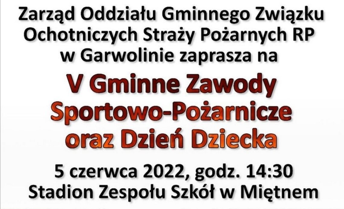 Miętne: Gminne zawody OSP i Dzień Dziecka w jednym