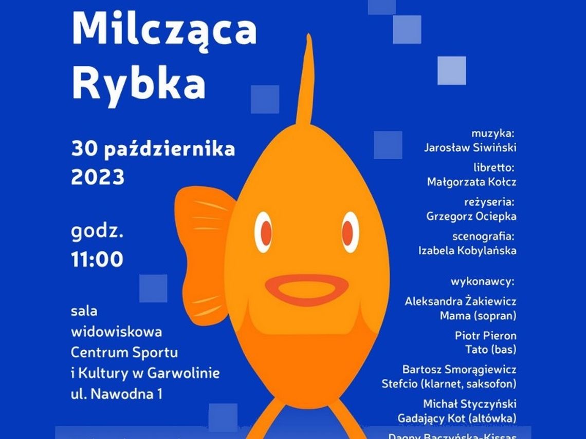 „Milcząca rybka” – mikroopera dla dzieci