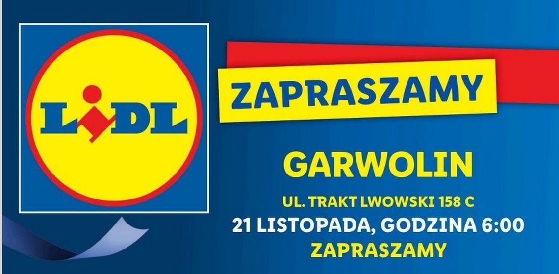 Otwarcie nowego sklepu Lidl Polska w Garwolinie!