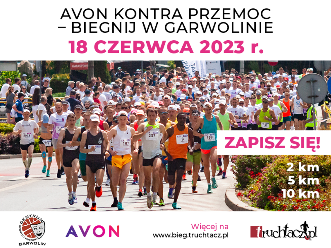 Pobiegnij w Garwolinie! Ruszyły zapisy na "Avon Kontra Przemoc"