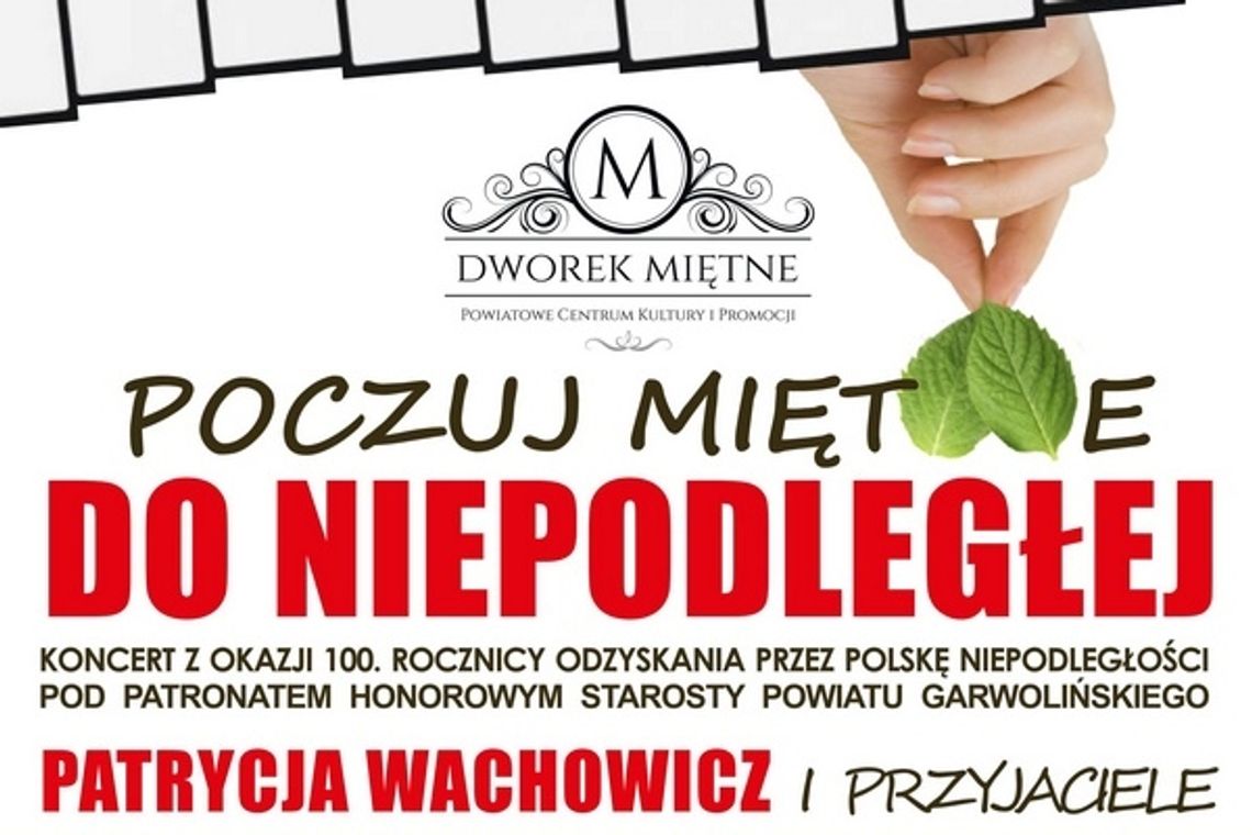 Poczuj Miętne do Niepodległej