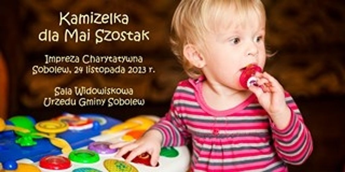 Pomóż Mai! Już w niedzielę wielka akcja charytatywna 