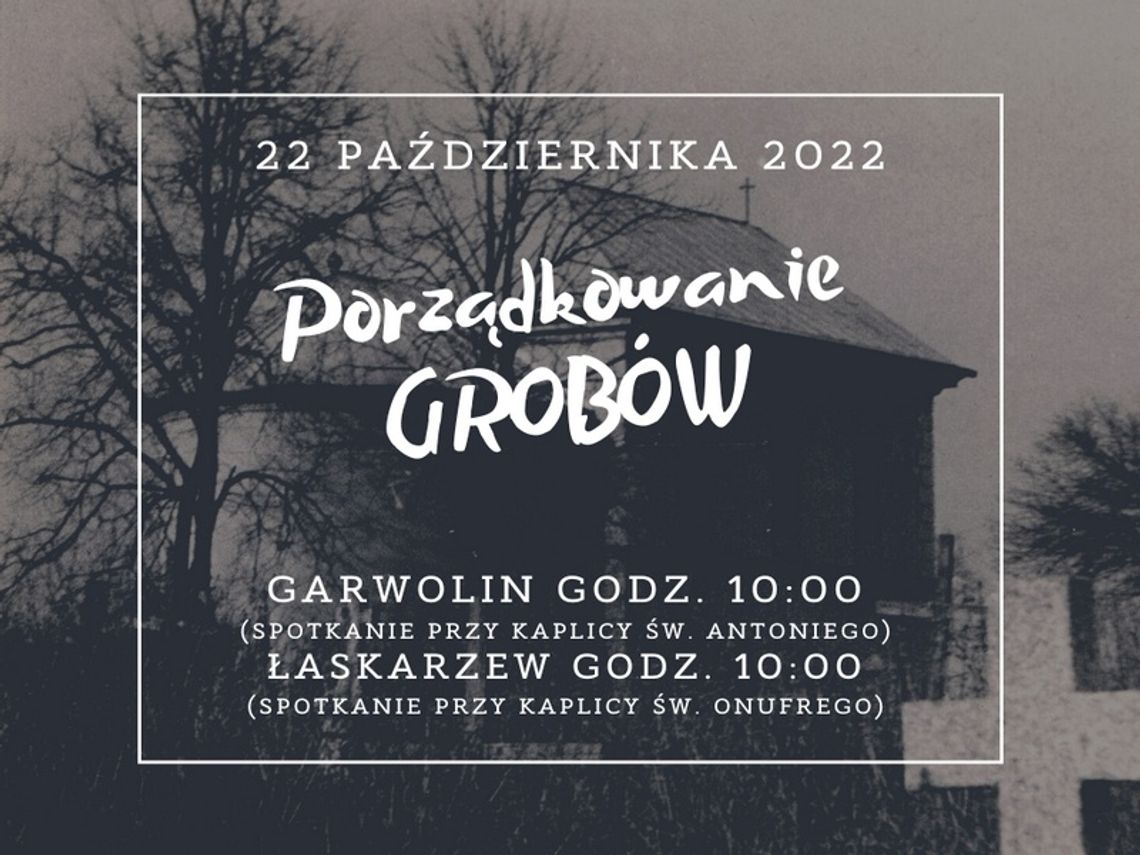 Porządkowanie grobów także w tym roku