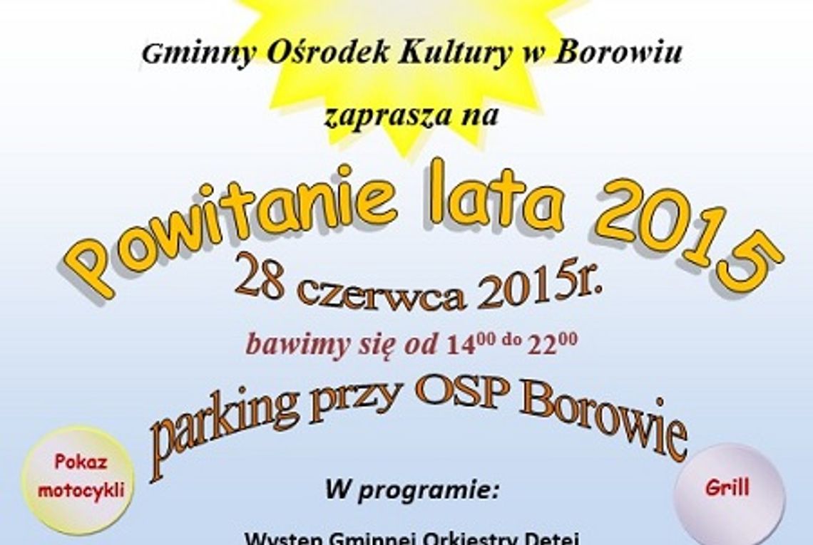 Powitaj lato w Borowiu