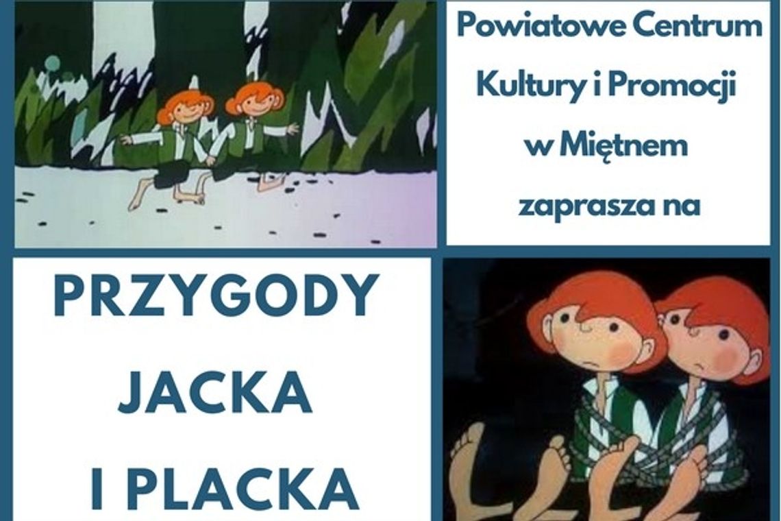 Przygody Jacka i Placka ? teatr dla dzieci