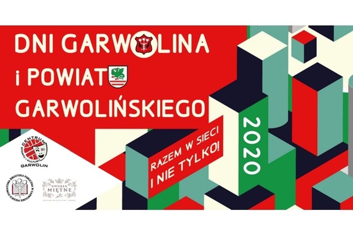 Razem w sieci i nie tylko! Dni Garwolina i Powiatu Garwolińskiego 2020