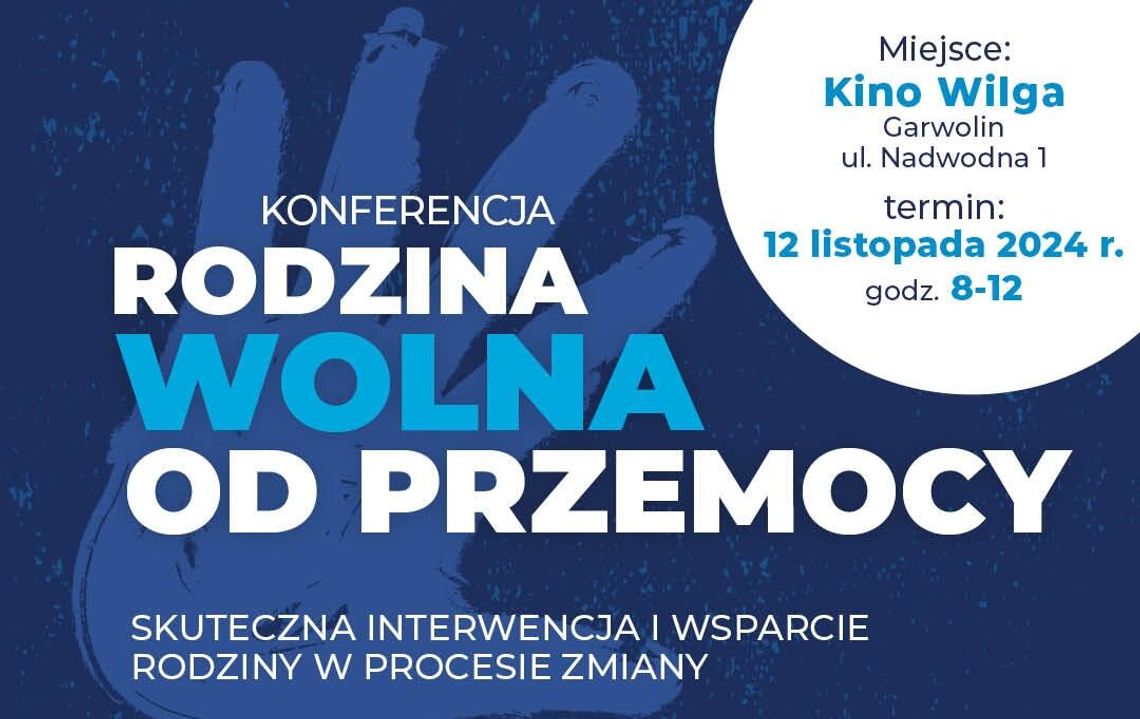 "Rodzina wolna od przemocy" – spotkanie specjalistów  w Garwolinie już 12 listopada!