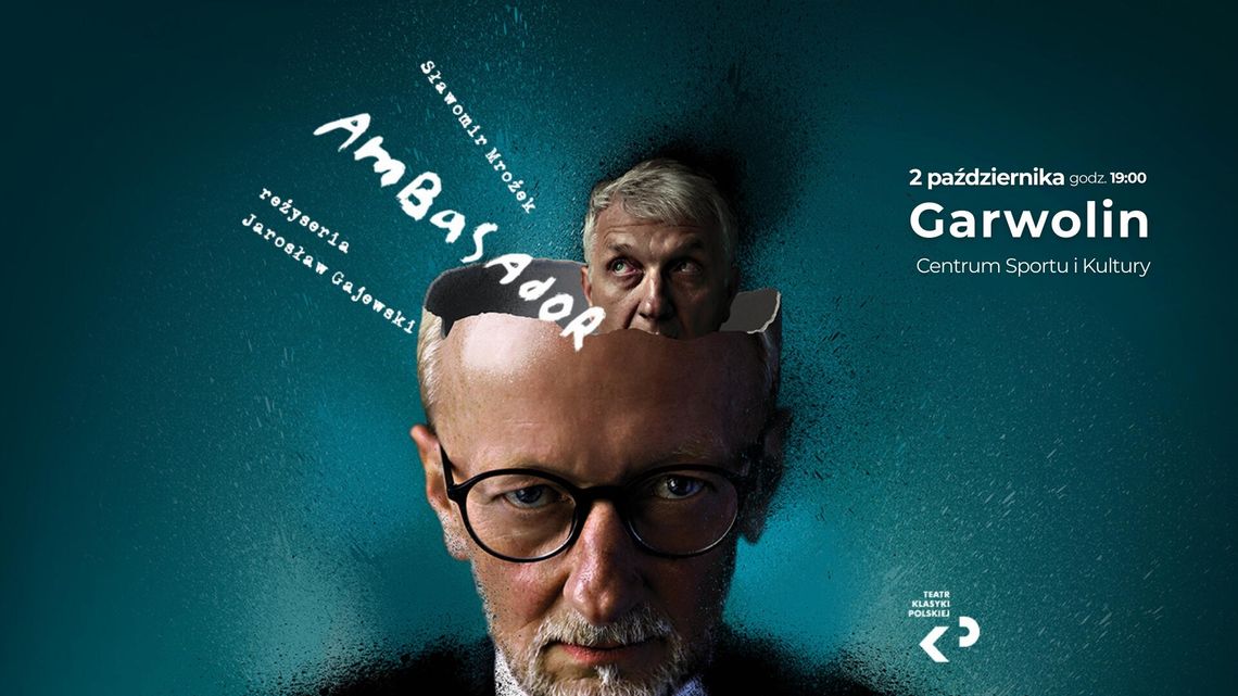 Spektakl „Ambasador” na garwolińskiej scenie