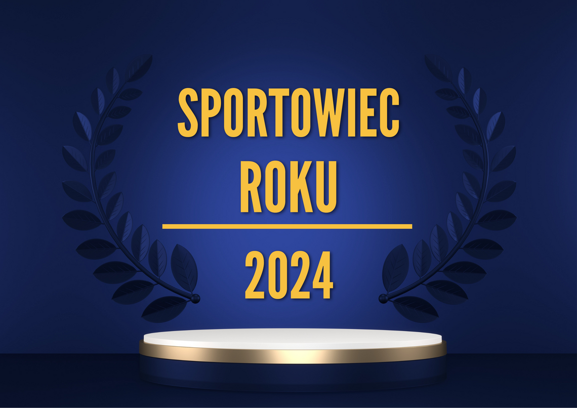 Sportowiec Roku 2024 – zgłoś kandydata do tytułu