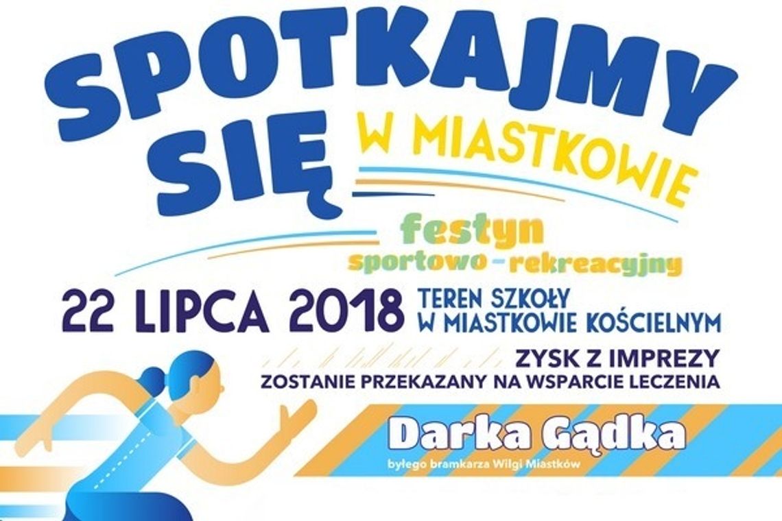 Spotkajmy się w Miastkowie ? dla Darka!